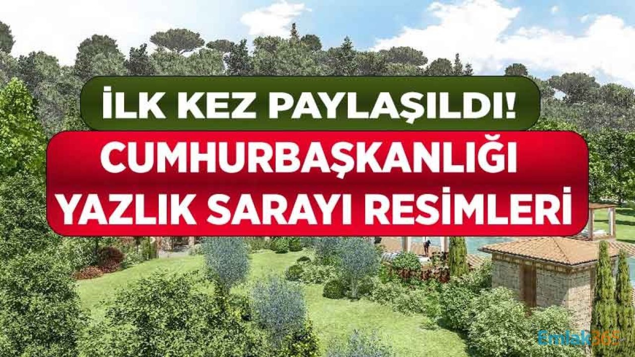 Yazlık Saray Olarak Anılan Okluk Koyu Marmaris Cumhurbaşkanlığı Konuk Evi Resimleri İlk Kez Paylaşıldı!