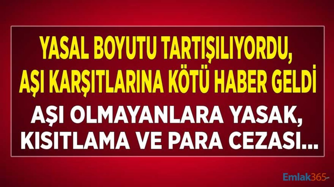 Aşı Olmayanlara Yasak ve Kısıtlama Anayasaya Uygun Çıktı, Kritik Para Cezası Uyarısı Geldi!