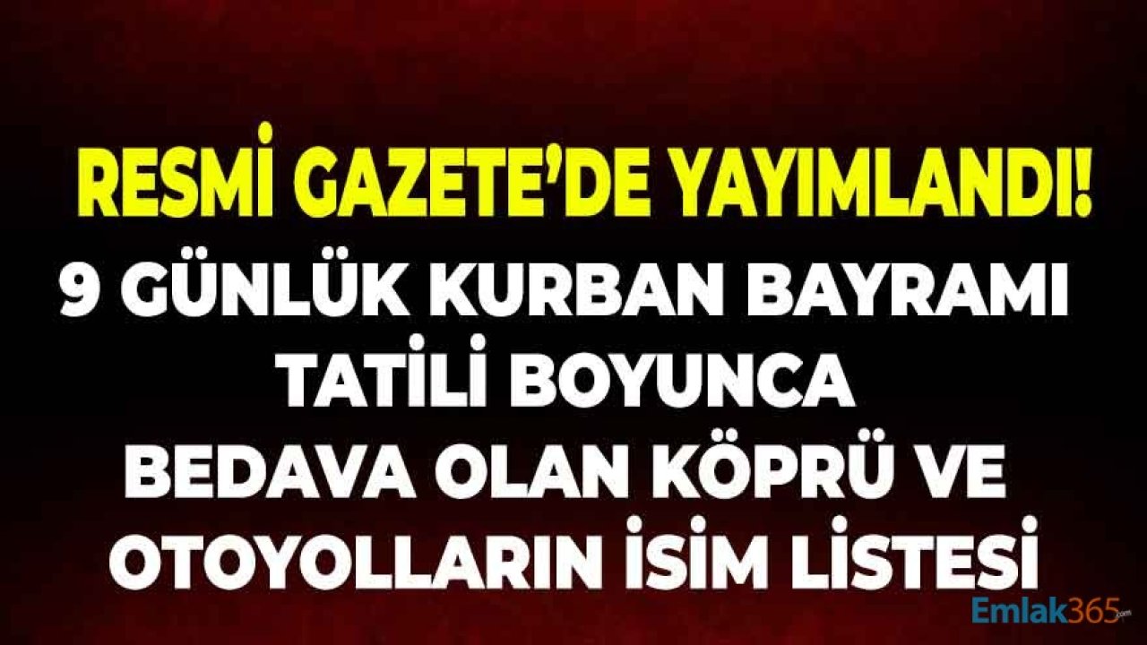 Kurban Bayramı'nda Hangi Yollar Ücretsiz, Bedava Köprü ve Otoyollar Hangileri, Bayramda Başkentray ve Marmaray Bedava Mı?