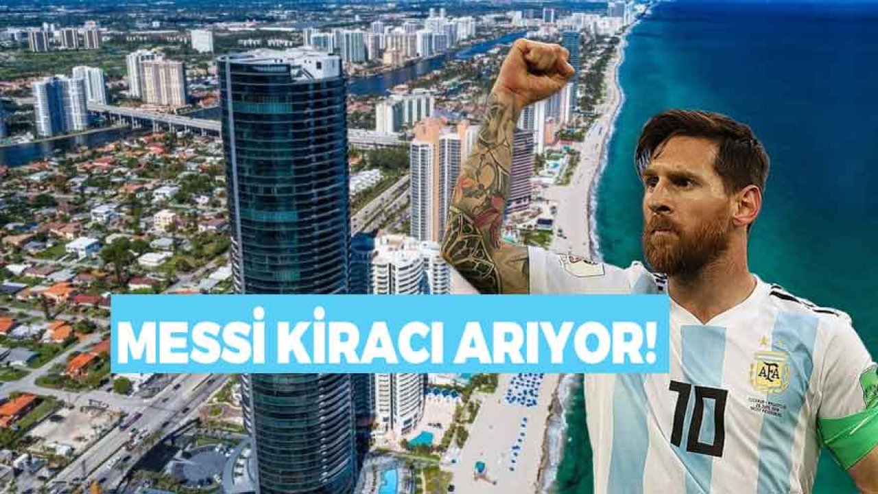 Miami'deki Malikanesine Kiracı Arıyor! Messi Ev Sahibiniz Olabilir