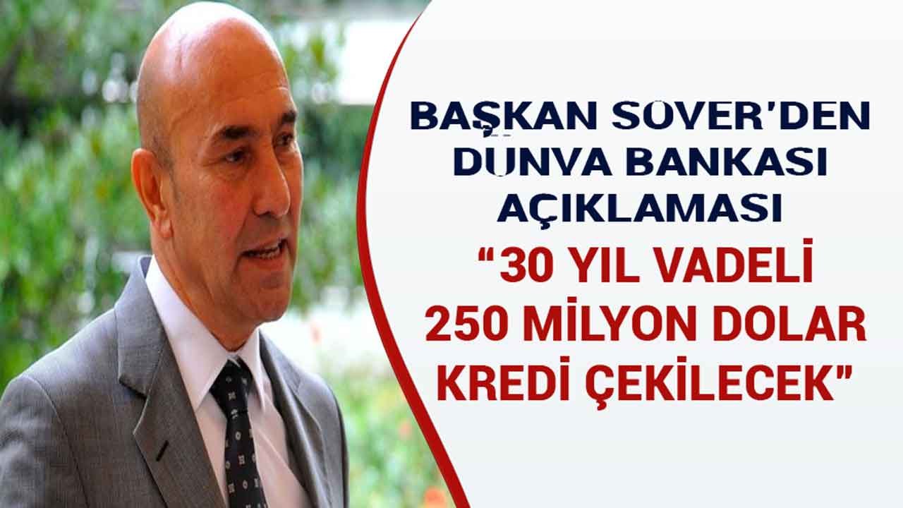 Başkan Soyer Açıkladı: Kentsel Dönüşüm İçin 30 Yıl Vadeli 250 Milyon Dolar Kredi Başvurusu Yapıldı!