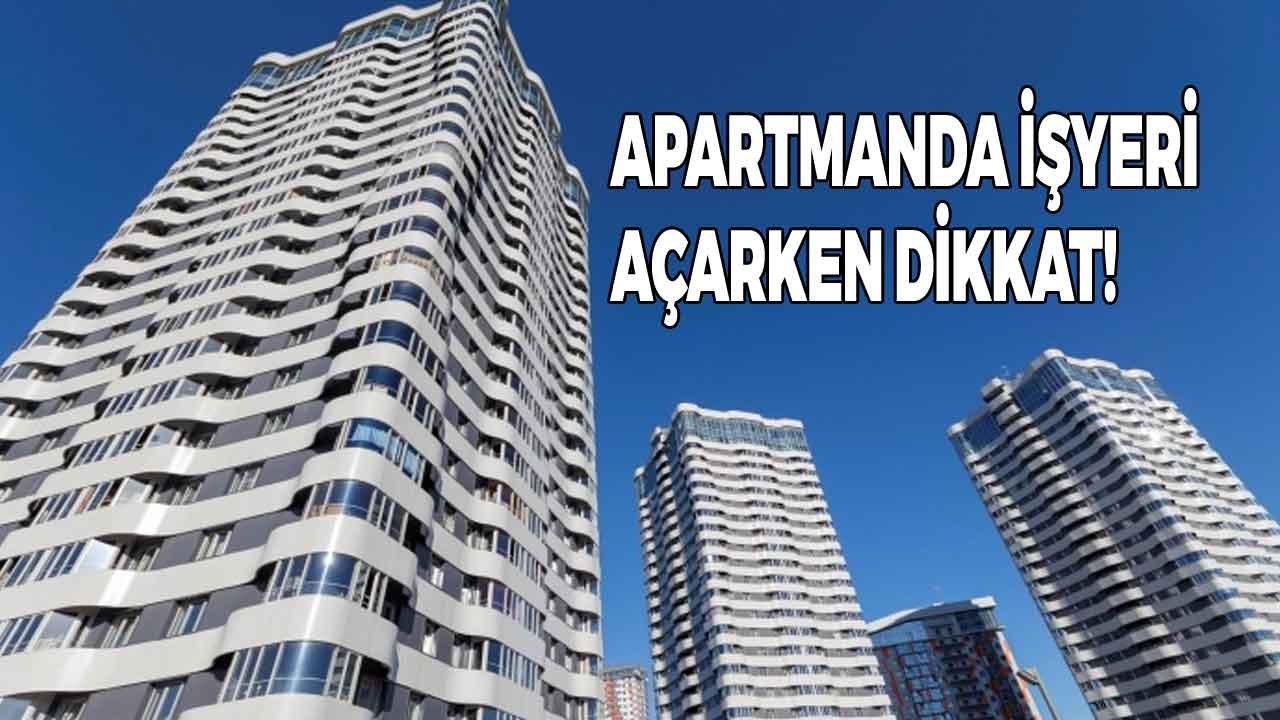 Apartmanda İşyeri Açmak İçin Muvafakatname Alınması Yeterli Mi?