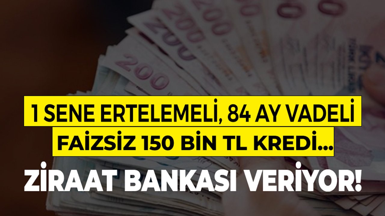 Ziraat Bankası Veriyor! 1 Sene Ertelemeli, Faizsiz Köye Dönüş Kredisi 150 Bin TL