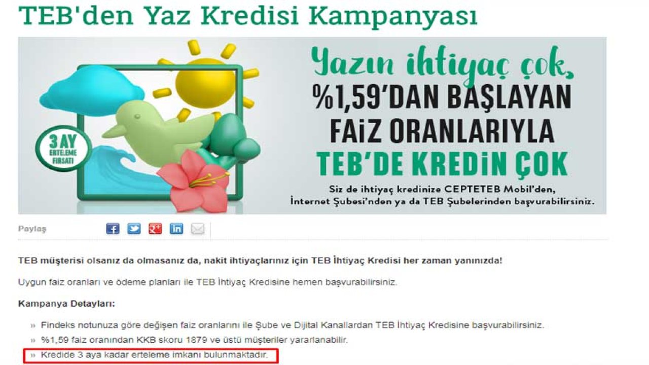 TEB'den İhtiyaçları Değil Taksitleri Erteleten Düşük Faizli İhtiyaç Kredisi Kampanyası!