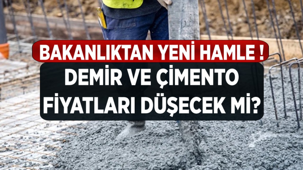 Müteahhitlerden Demir ve Çimento Fiyatlarına İndirim Talebi!