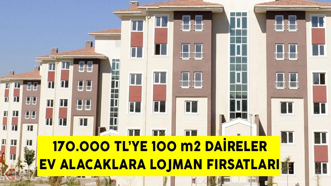 170 Bin TL'ye 100 m2 Daireler! Denizli'de Ev Alacaklara Lojman Satışı