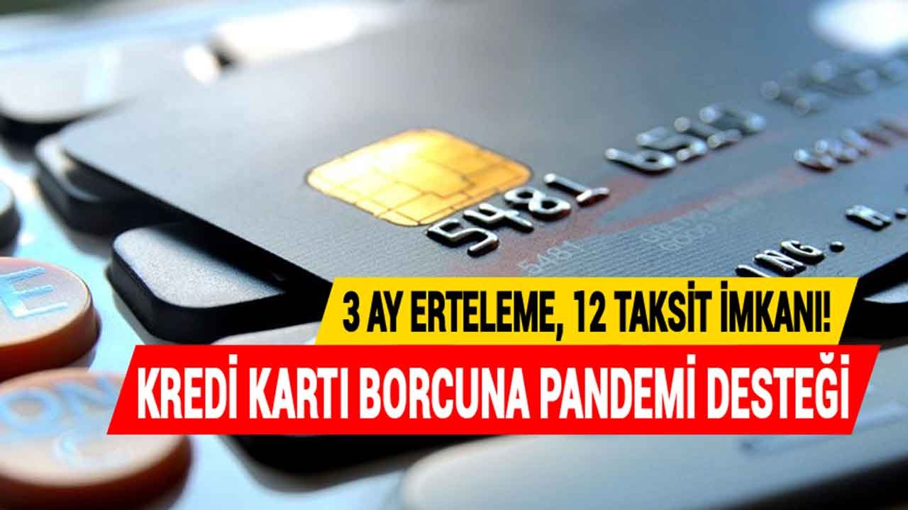 Kredi Kartı Borcu Olanlara Vakıfbank Pandemi Destek Paketi: 3 Ay Ödemesiz Dönemli 12 Taksit!