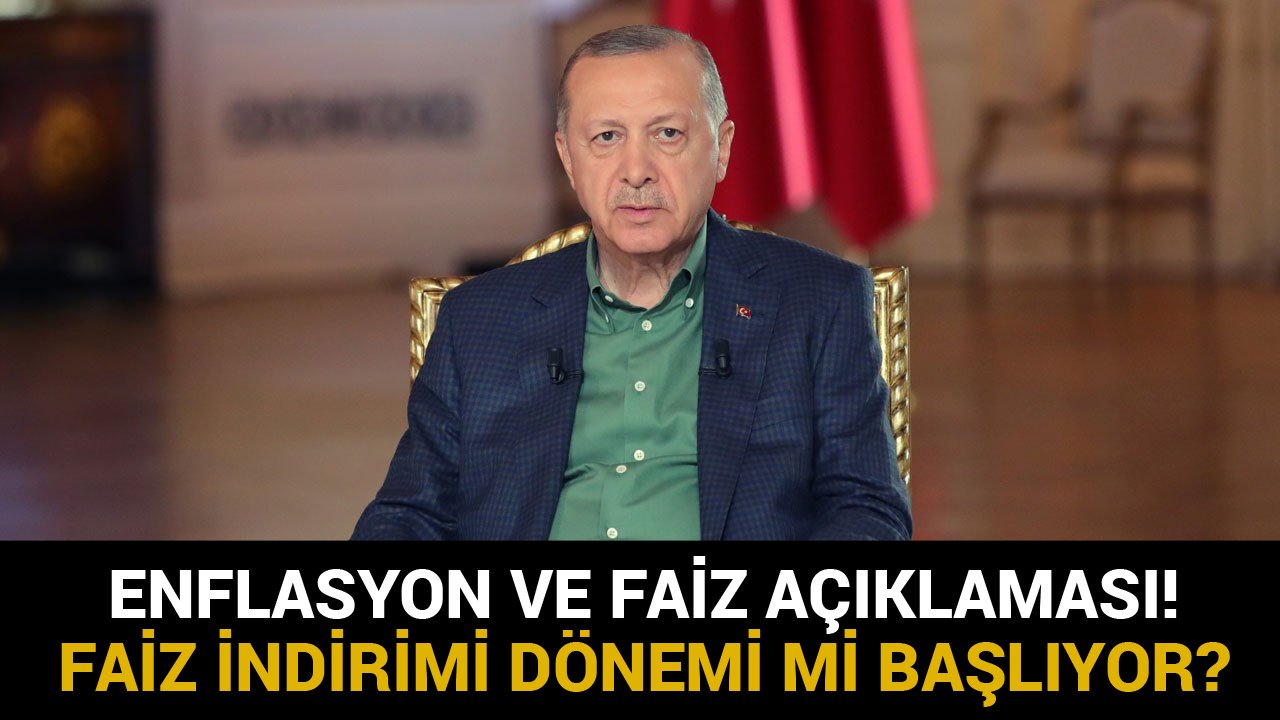 Cumhurbaşkanı Erdoğan'dan Enflasyon Ve Faiz Açıklaması! Merkez Bankası Faiz İndirimi Dönemi Mi Başlıyor?