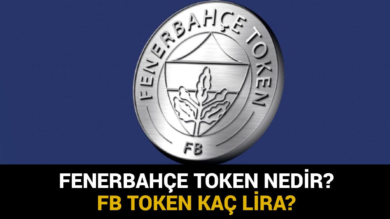 Fenerbahçe Token Nedir, Ne İşe Yarar, Nasıl Alınır, Kaç Liradır?
