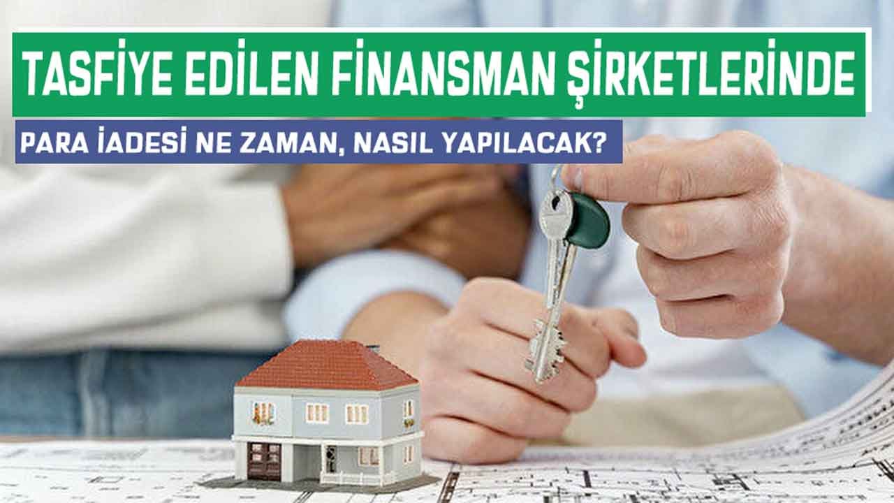Tasfiye Edilen Faizsiz Finansman Şirketleri İçin Para İade Süreci Nasıl Olacak?
