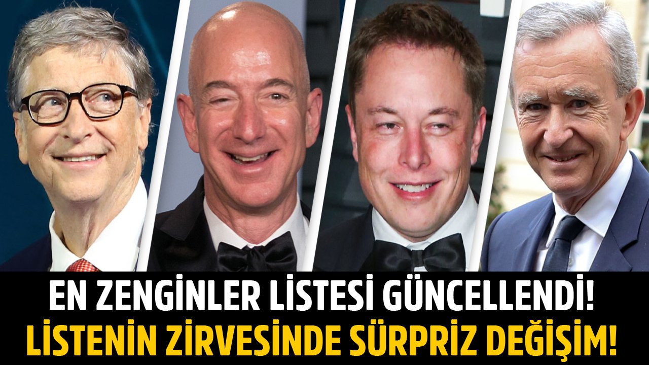 Dünyanın En Zengin İlk 10 Kişisi Listesi Güncellendi! Zirvede Sürpriz Değişim!