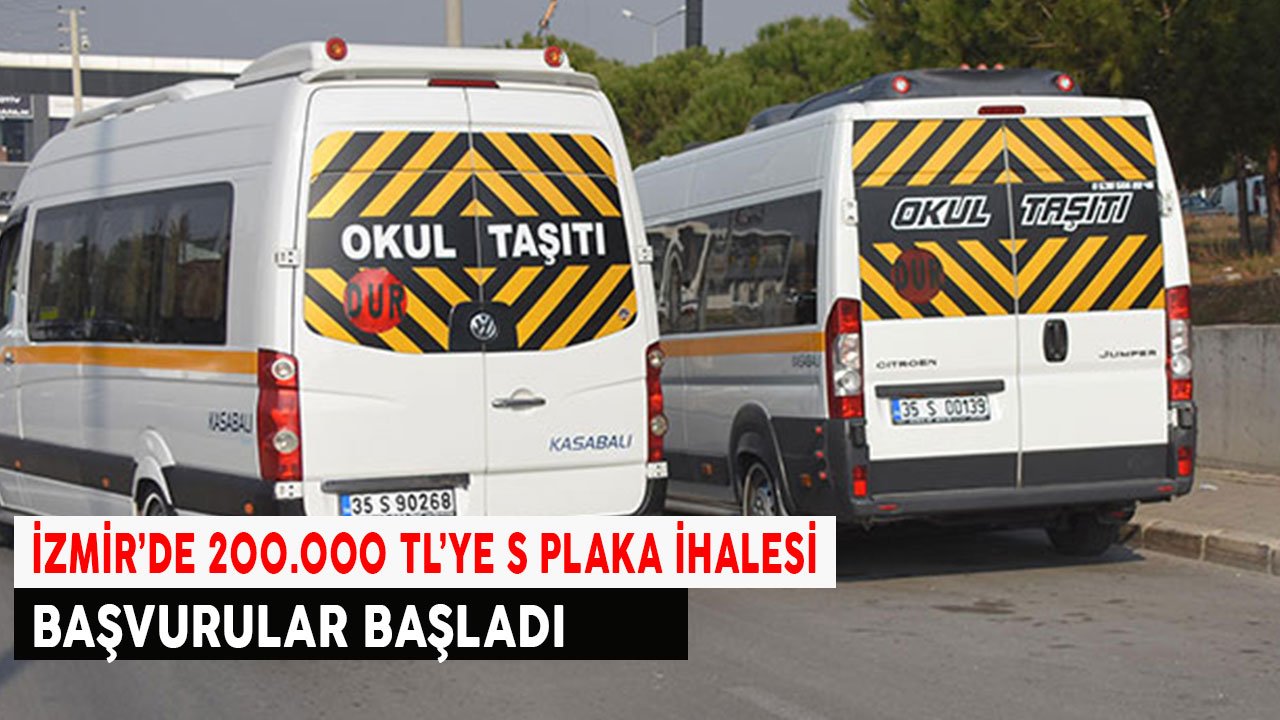 200 Bin TL'ye İzmir'de S Plaka İhalesi! Başvurular Alınmaya Başladı