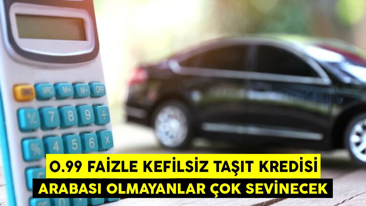 Arabası Olmayanlar Bu Habere Çok Sevinecek! HSBC Bank'tan Kefilsiz 0.99 Faiz Oranıyla Taşıt Kredisi!