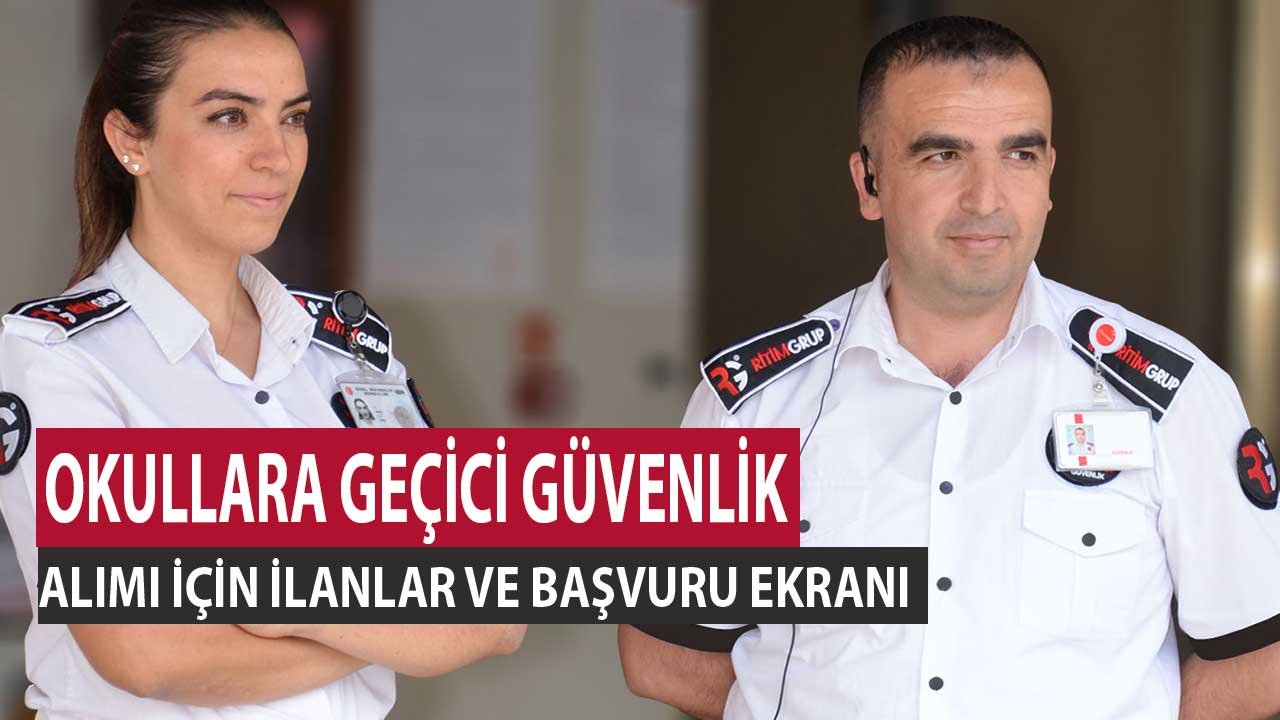 MEB Okullara TYP ile Geçici Güvenlik Görevlisi Başvuruları Başladı Mı? İŞKUR Başvuru Ekranı