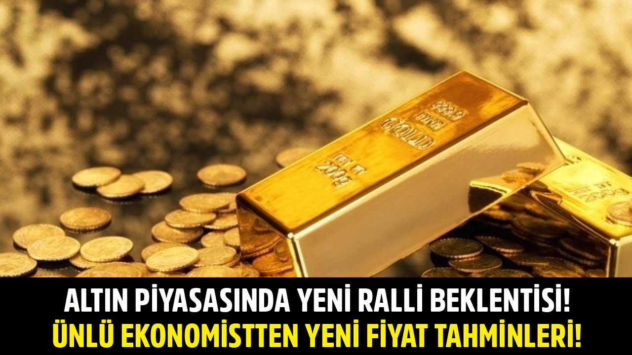 Altın Piyasasında Ralli Kokusu Alıyorum Diyen Ekonomist Tunç Şatıroğlu Yeni Fiyat Tahminlerini Açıkladı!