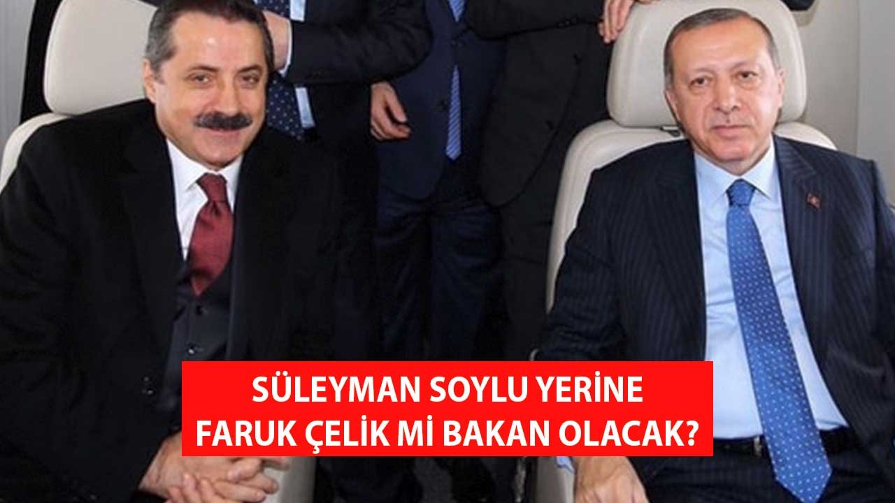 1.5 Saatlik Görüşme İddiası! Süleyman Soylu'nun Yerine Faruk Çelik Mi İçişleri Bakanı Olacak?