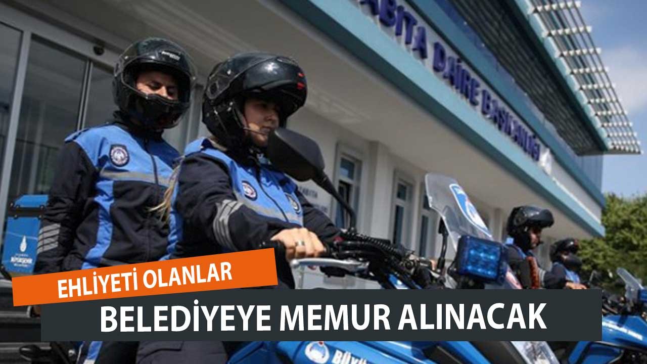 Beylikdüzü Belediyesi Zabıta İlanı! 75 KPSS Puanıyla Memur Alınacak