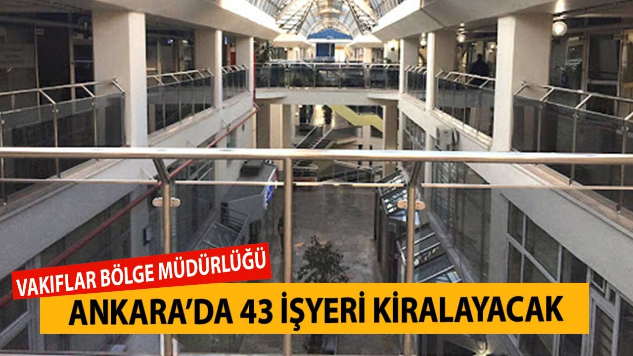 VGM Ankara'da İş Merkezinde 43 İşyerinin Kiraya Verilmesi için İhaleye Çıktı