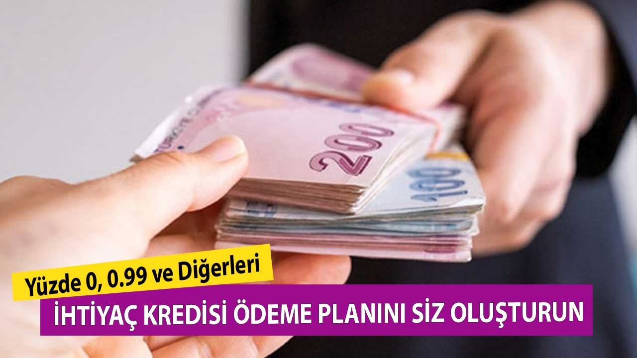 12 Ay Vadeli 6.000 TL İhtiyaç Kredisi! Ödeme Planını Bankaya Siz Söyleyeceksiniz
