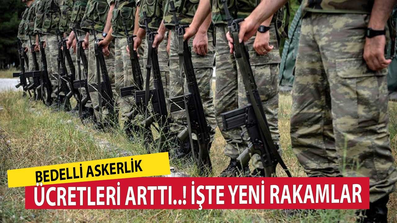 Bedelli Askerlik Ücretleri Arttı! İşte Ödenecek Yeni Rakamlar