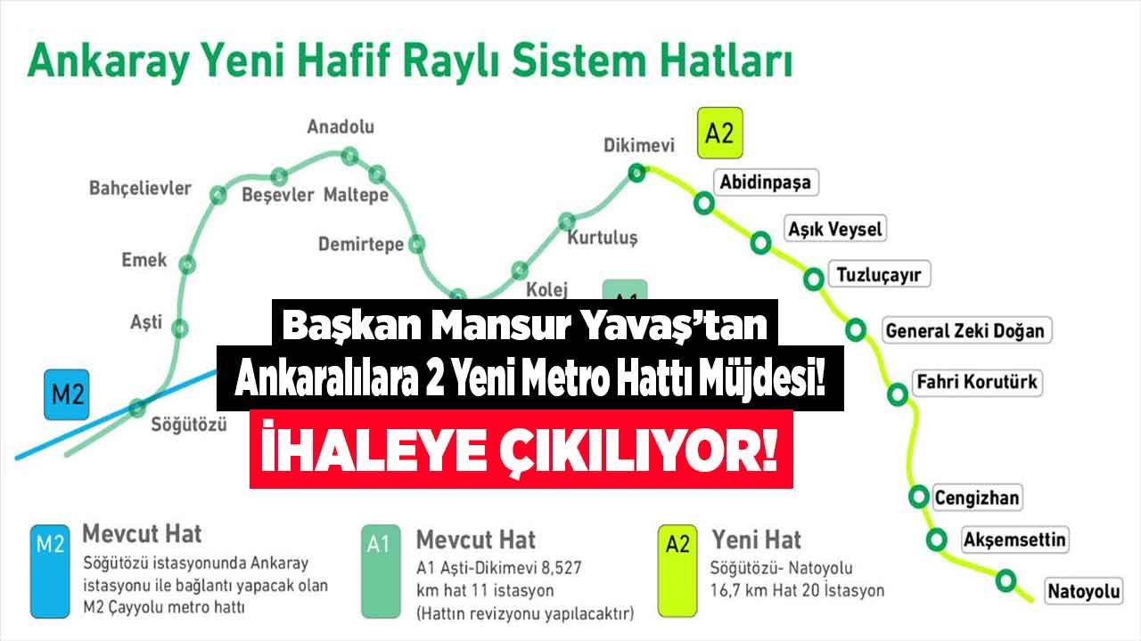 Başkan Yavaş Açıkladı: Ankara Dikimevi Natoyolu ve Kızılay Dikmen Metro Hattı Ne Zaman Başlayacak?