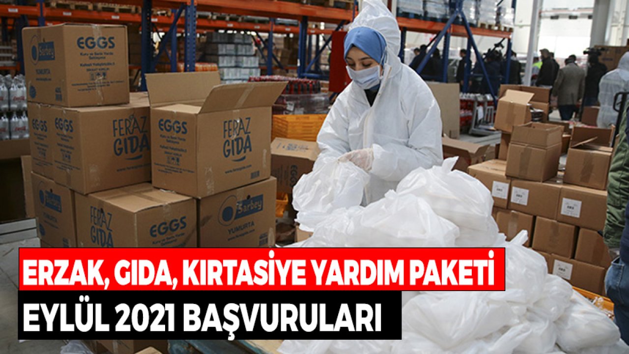 Belediyelerden Gıda, Erzak, Kırtasiye Yardım Paketi Eylül 2021 Başvuruları