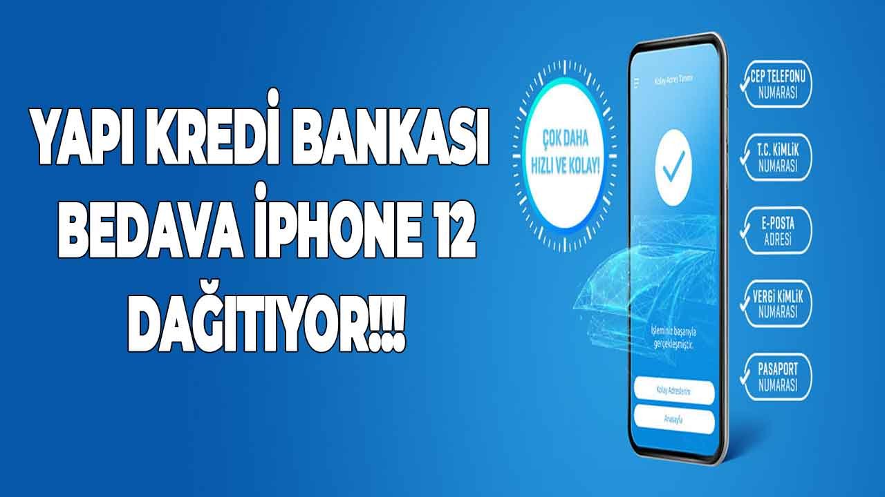 Yapı Kredi Bedava iPhone 12 Pro Dağıtıyor! Hediye iPhone Kazanmak İçin Yapmanız Gerekenler