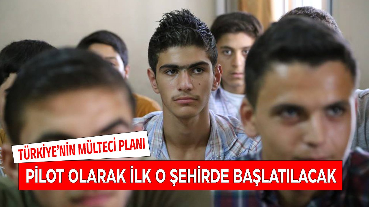 AK Parti'nin Mülteci Planı Belli Oldu! İlk Pilot Şehirde Başlatılacak