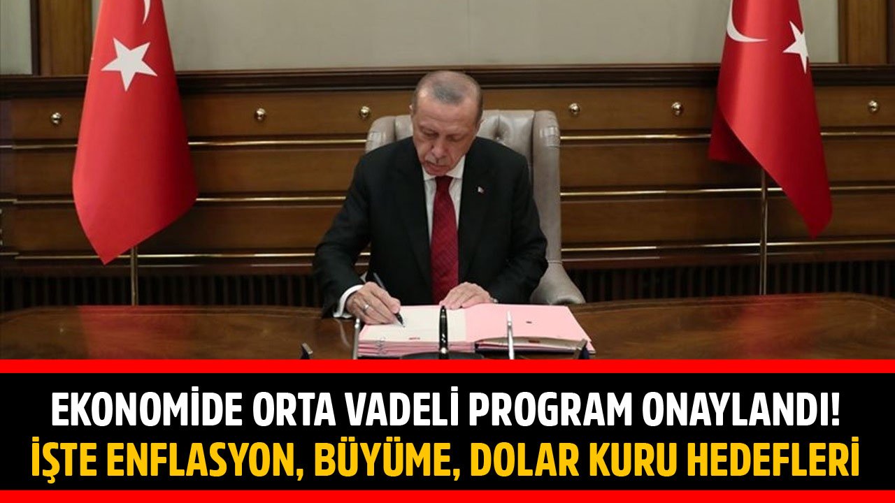 Orta Vadeli Program 2022-2024 Resmi Gazete'de Yayınlandı! İşte Enflasyon, Büyüme, Milli Gelir, Dolar Kuru Hedefleri!