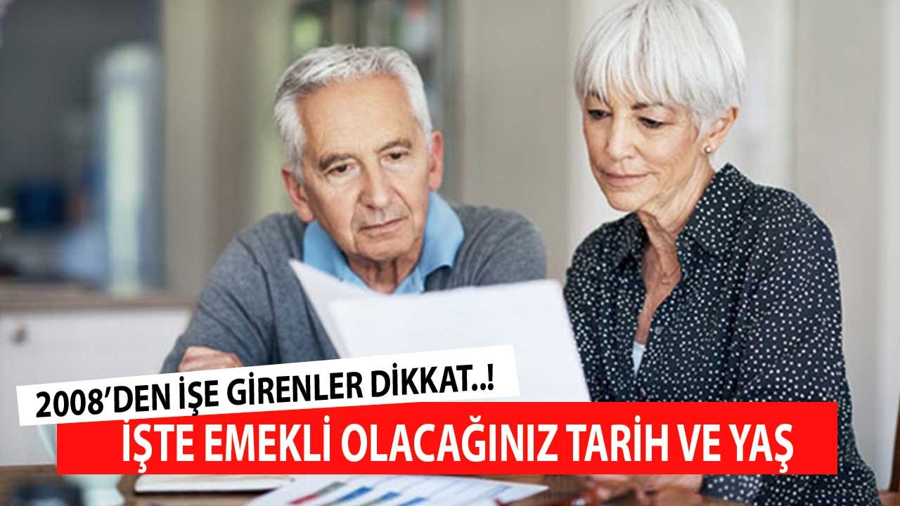 2008'den Sonra İşe Giren Kadın ve Erkekler! İşte Emekli Olacağınız Tarih ve Yaş