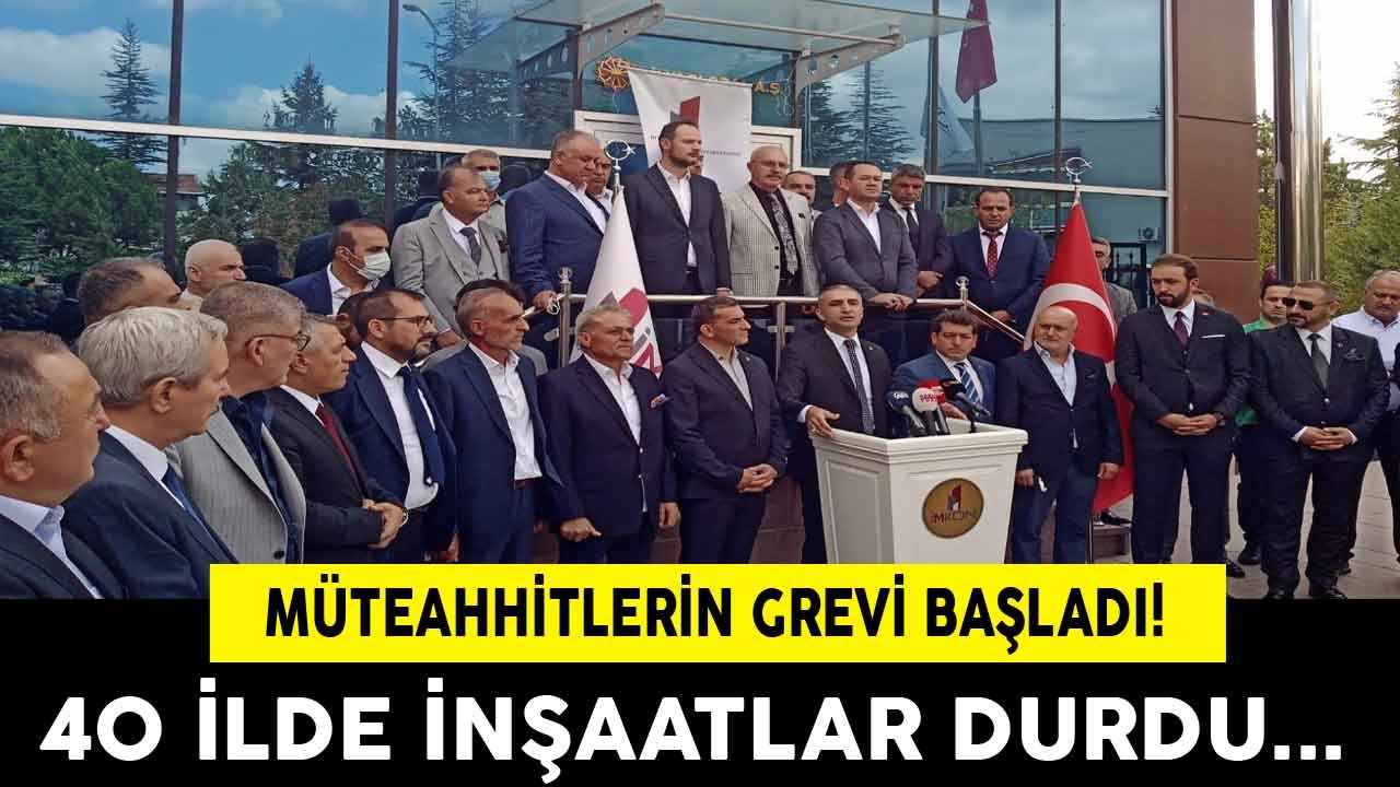 Müteahhitlerin Grevi Başladı, 40 İlde Şantiyelerde İnşaat Durdu!