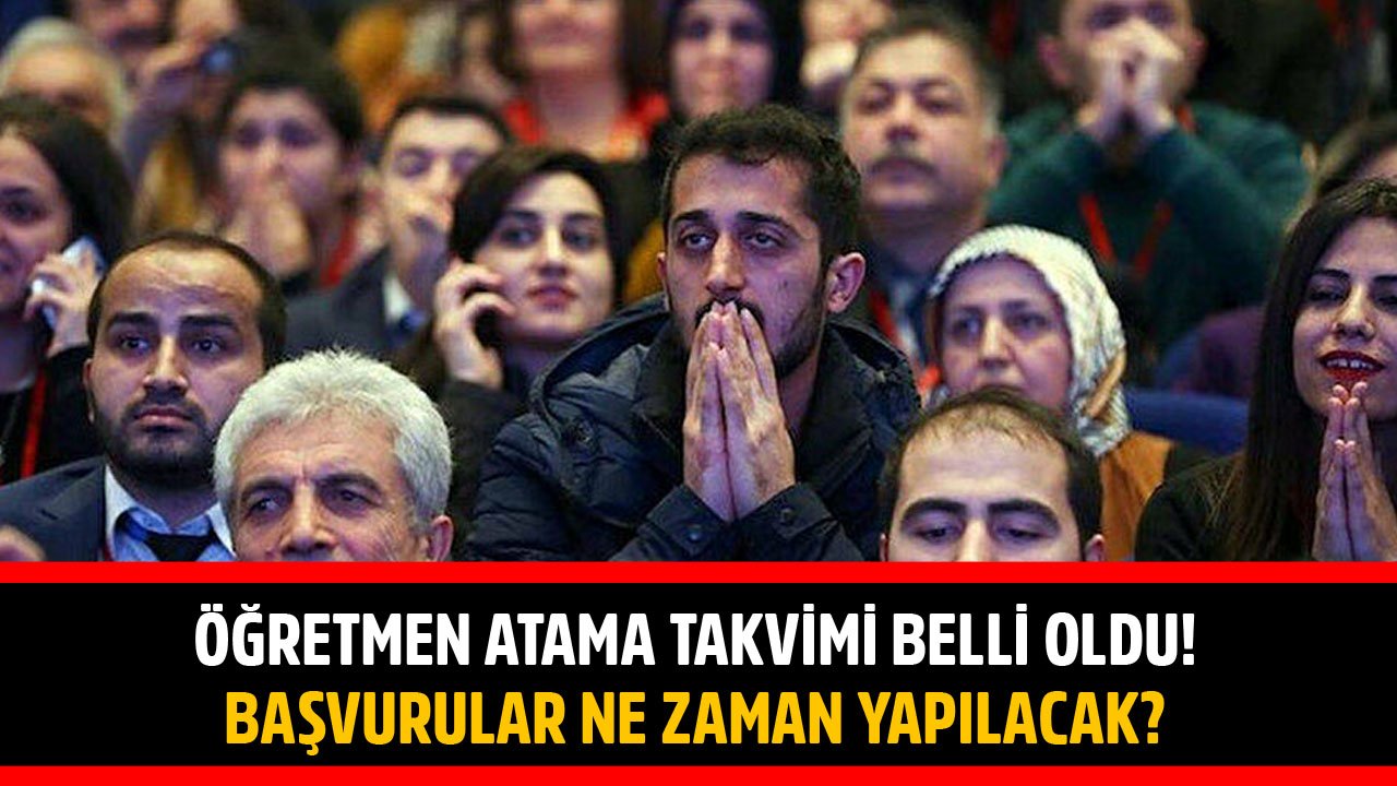 MEB Öğretmen Atama Takvimi Belli Oldu! Başvurular Ne Zaman Yapılacak, Atama Sonuçları Ne Zaman Açıklanacak?