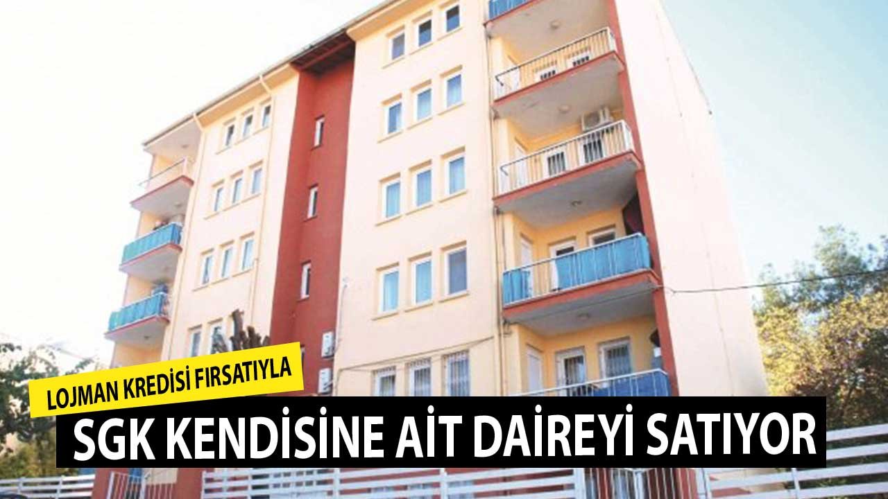 Lojman Kredisiyle Kendi Evini Alacaklar! SGK Dubleks Daire Satıyor