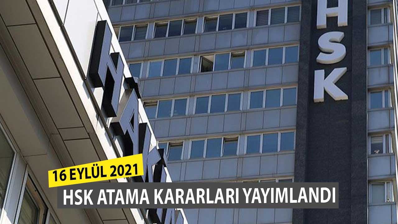 16 Eylül HSK Atama ve Terfi Kararları Resmi Gazete'de Yayımlandı