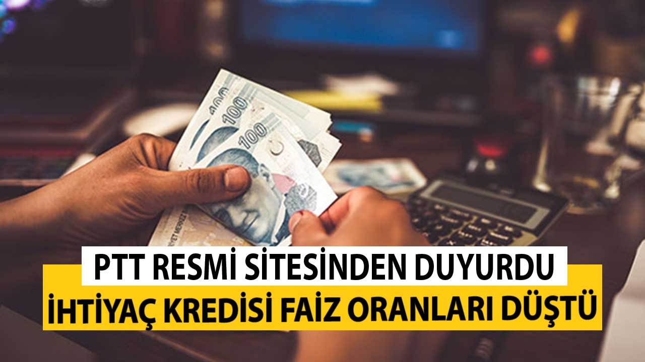 Kurumsal Sayfasından Duyurdu! PTT İhtiyaç Kredisi Faizleri Düşürüldü