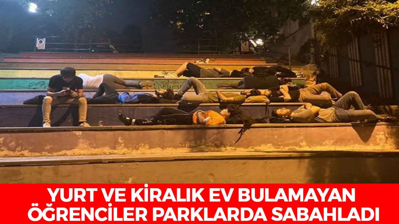 Yurt ve Kiralık Ev Bulamayan Öğrenciler Parklarda Çadır Kurdu!