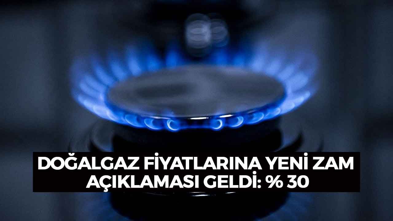 Doğalgaz Fiyatlarına Kış Öncesi Yeni Zam Açıklaması: Yüzde 30 Maliyet Artışı!