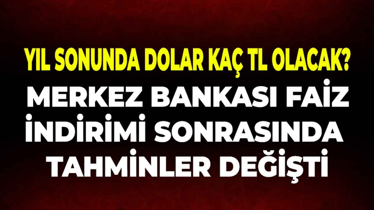 2021 Yıl Sonunda 1 Dolar Kaç TL Olacak? Citi, JPM, Morgan, Barclays Yıl Sonu Beklentisini Değiştirdi