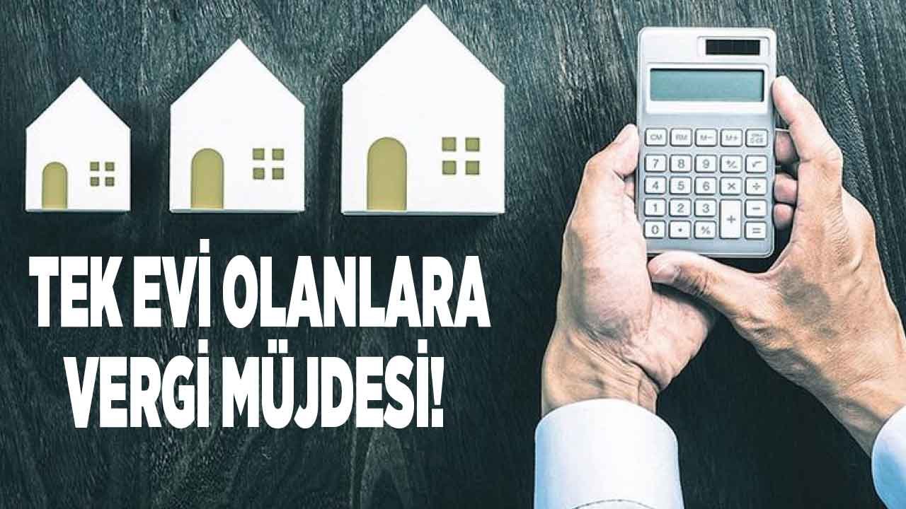 Sıfır Oranlı Emlak Vergisi! Her Evi Olan Vergi Ödemek Zorunda Değil