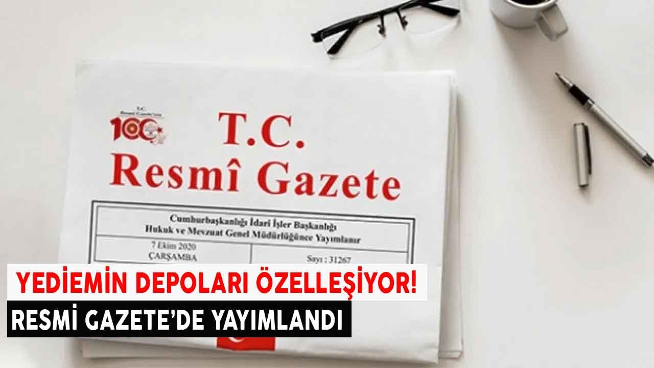 Özelleştirme İdaresi Başkanlığı Açıkladı: Yediemin Depoları Özelleştiriliyor!