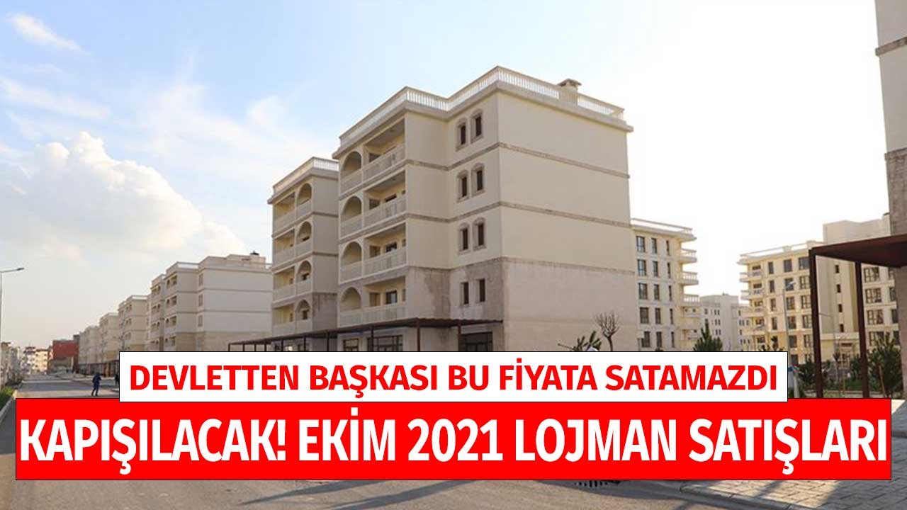 Devletten Başkası Bu Fiyata Satamazdı! Kapışılacak, Ekim 2021 Lojman Satışları