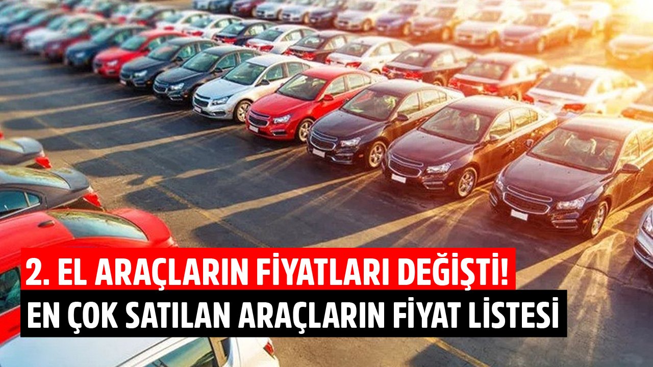 2. El Araçların Fiyatlarına Ekim Güncellemesi! İşte En Çok Satılan İkinci El Otomobillerin Yeni Fiyat Listesi