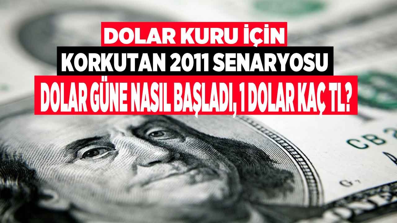 Dolar Kuru İçin Korkutan 2011 Senaryosu! 5 Ekim Tarihli Açılış Fiyatları Ne Kadar, Dolar Güne Nasıl Başladı?