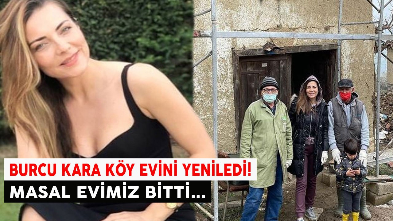 Burcu Kara ile Eşi Fırat Parlak Köy Evlerini Yeniledi: Masal Ev Bitti!