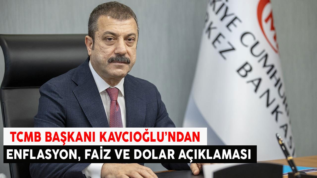 TCMB Başkanı Kavcıoğlu'ndan Son Dakika Faiz İndirimi, Dolar ve Enflasyon Açıklaması Geldi!