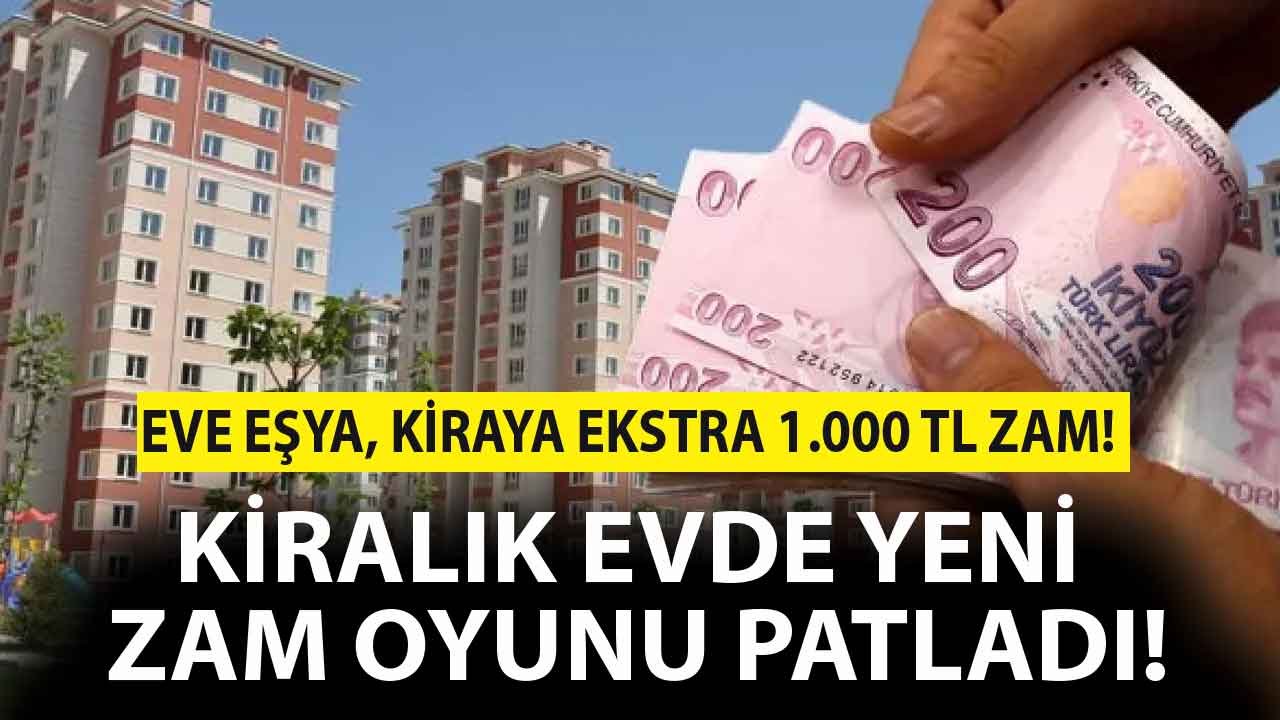 Kiralık Ev Fiyatları İçin Yeni Oyun Patladı: Eve Eşya, Kiraya Ekstra Bin TL Zam!