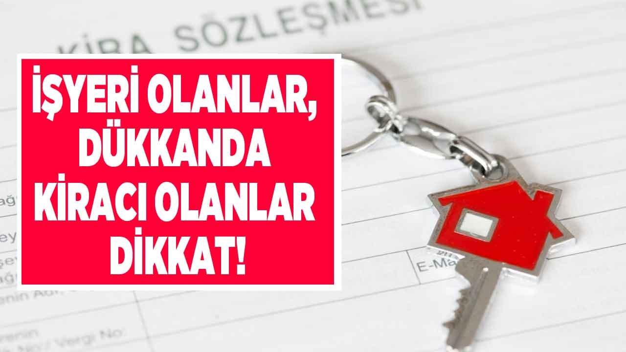 Kiralık İşyeri Olanlara Kritik Uyarı: Dükkan Kira Artışı Neye Göre Yapılır?