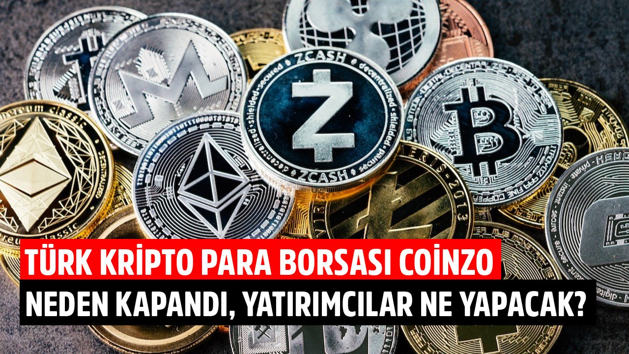 500 Milyon TL'lik Günlük İşlem Hacmine Sahip Türk Kripto Para Borsası Coinzo Neden Kapandı, Yatırımcılar Ne Yapacak?