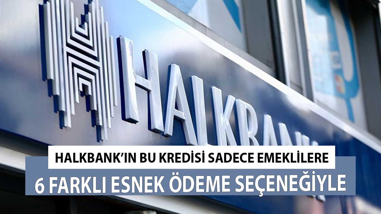 Sonbahar Faizleriyle Emeklilere Halkbank'tan 30.000 TL Mutlu Emekli İhtiyaç Kredisi
