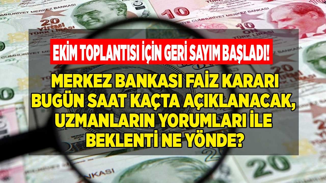Merkez Bankası Faiz Kararı Bugün Saat Kaçta Açıklanacak? Ekim 2021 PPK Toplantısı Ne Zaman, Tahmin Yorumları Neler?